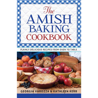 The Amish Baking Cookbook