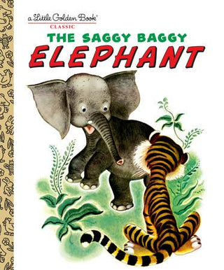 Saggy Baggy Elephant (Little Golden Book)